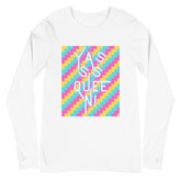 Yasss Queen Unisex Long Sleeve T-Shirt
